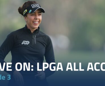 Drive On: LPGA All Access | Episode 3