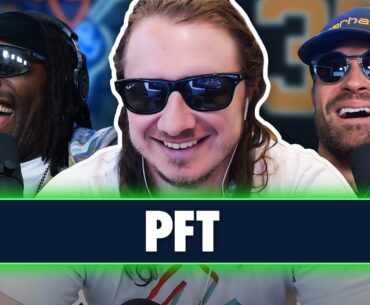 PFT On Moving To Chicago, Buying Cars & Most Underrated & Overrated Draft