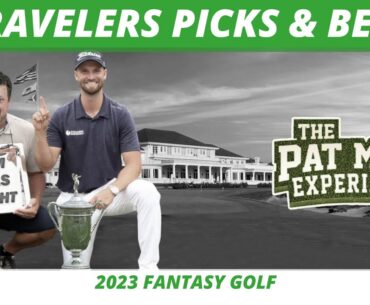2023 Travelers Championship Picks, Bets, One and Done | 2023 US Open Recap, Cust Hits Wyndham Clark