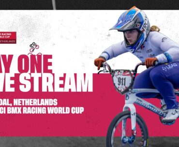 Day One – Papendal (NED) | 2023 UCI BMX Racing World Cup
