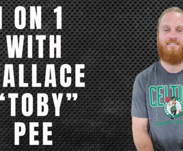 1 on 1 with Wallace "Toby" Pee