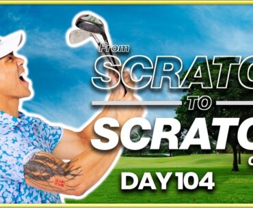 Starting from Scratch to be a Scratch Golfer - Day 104