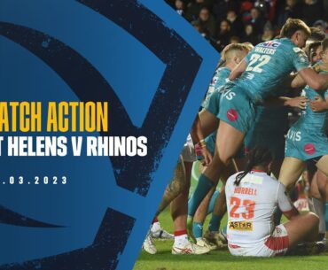 Match Action: St Helens vs Rhinos