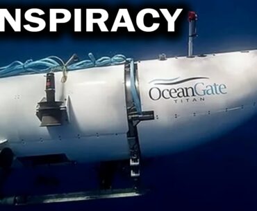 The Titanic Submarine Conspiracy Theory