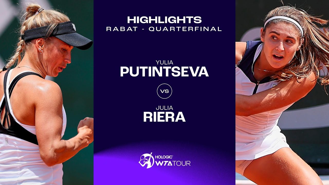 Yulia Putintseva vs. Julia Riera | 2023 Rabat Quarterfinal | WTA Match Highlights Yulia Putintseva vs. Julia Riera | 2023 Rabat Quarterfinal | WTA Match Highlights