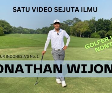 INDONESIA NO.1 GOLFER, JONATHAN WIJONO BEBERKAN RAHASIA KEMENANGANNYA!