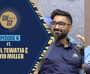 Gujarat Titans | GK meets GT Podcast | Episode 4
