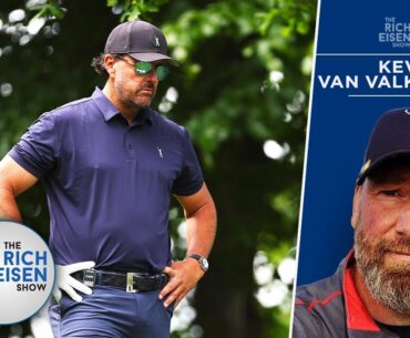 Kevin Van Valkenburg on LIV Golf’s Murky Future After PGA Tour Merger | The Rich Eisen Show