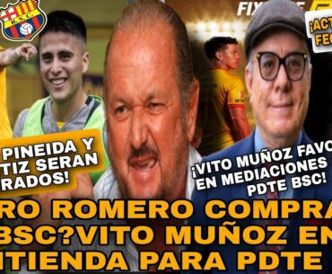 ISIDRO ROMERO COMPRARÍA BSC?VITO MUÑOZ EN CONTIENDA PARA PDTE BSC/PINEIDA Y TITÍ ORTIZ AL QUIRÓFANO