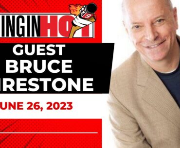 Sens Founder Bruce Firestone | Coming in Hot - June 26