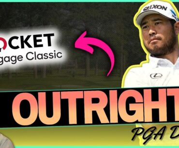 Rocket Mortgage Classic 2023 - OUTRIGHT BETS