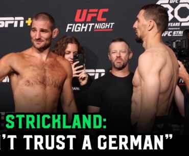 Sean Strickland: "Don't Trust A German!" | Final Face Off