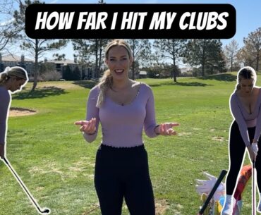 How Far I Hit All of My Clubs 💪 (Updated!!)