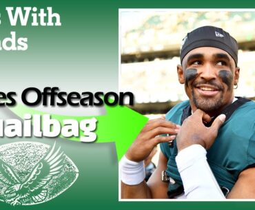 Eagles Offseason Mailbag