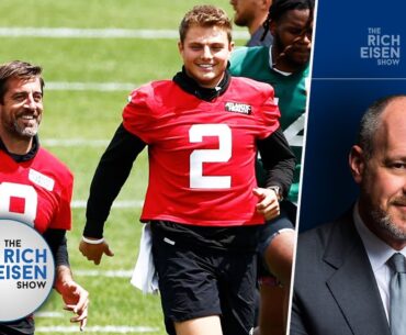 Jets Fan Rich Eisen: Aaron Rodgers & Co. on ‘Hard Knocks’ “Should Happen” | The Rich Eisen Show
