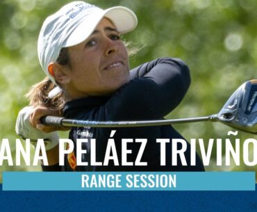 Ana Pelaez Trivino | Range Session | Tipsport Czech Ladies Open