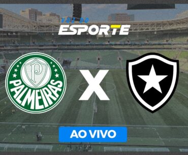 PALMEIRAS X BOTAFOGO - AO VIVO | BRASILEIRÃO - 25/06/2023
