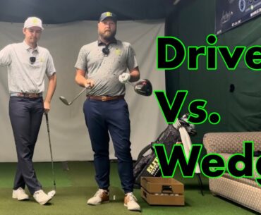 Driver vs. Wedge!