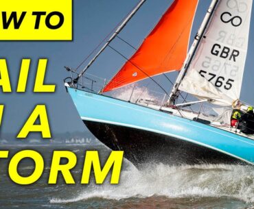 We went sailing in 40 knots to see what we could learn! | Yachting Monthly
