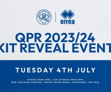WATCH AGAIN: QPR kit launch 2023/24