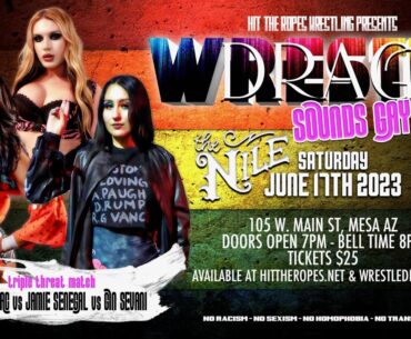 Jamie Senegal vs. Gin Sevani vs. Gypsy Mac- WrestleDrag: Sounds Gay, I'm In!