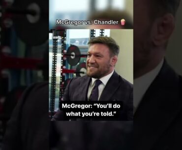 McGregor vs. Chandler 🍿