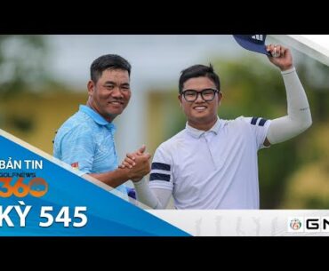 Bản tin GolfNews 360 kỳ 545: Nguyễn Nhất Long dẫn đầu ngày 2 tại Vòng loại tuyển chọn ASIAD 19
