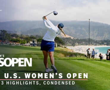 2023 U.S. Women's Open Highlights: Round 3, Condensed