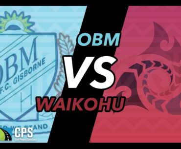 OBM vs Waikohu [LIVESTREAM]