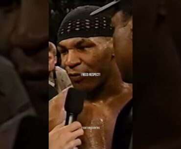 Mike Tyson - I NEED RESPECT 💯