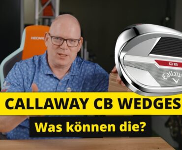 Breit, verzeiht Fehler: Callaway Golf CB Wedges.