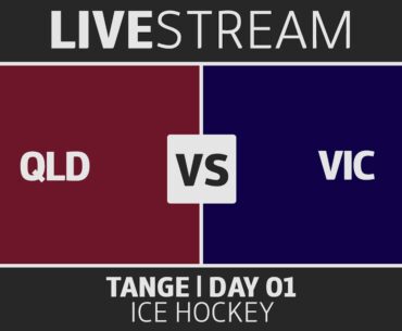 ICE HOCKEY | Queensland vs Victoria | Tange 18U National Ice Hockey Championships
