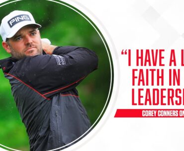 “I have a lot of faith in our leadership” Corey Conners on the merge between the PGA and LIV Golf