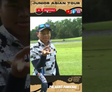 Junior Asian Tour 2023 | Polakrit Pawichai | Match 1 | Southern Hills Golf & Country Club