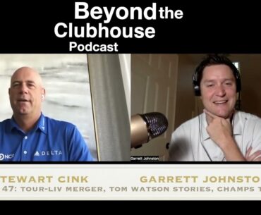 Stewart Cink on 2009 Open stories, Tour/LIV merger & starting  Champs Tour on Beyond the Clubhouse