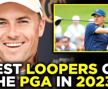 The Best Loopers On The PGA in 2023