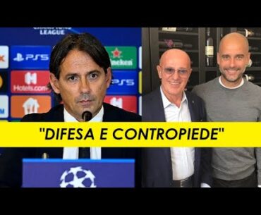 SACCHI IRREALE: ecco cos'ha detto su CITY-INTER. Un'OSTINAZIONE che non si riesce a capire...