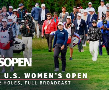 2023 U.S. Women's Open: Final Two Holes from Pebble Beach Golf Links