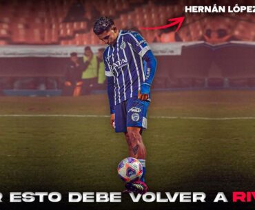 Por esto Hernán López Muñoz debe volver a River 🤯🪄