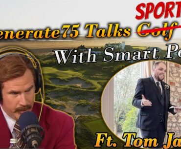 Degenerate75 Talks  ̶G̶o̶l̶f̶  (Sports) With Smart People | Season 2 | Ft. Tom Jacobs