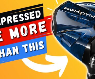 THIS NEW CLUB WAS MORE IMPRESSIVE THAN THE CALLAWAY PARADYM DRIVER!!