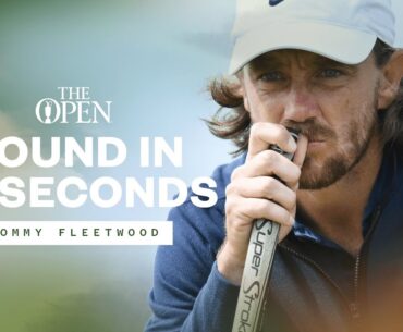 🔥 TOMMY FLEETWOOD ON FIRE | Round In 60 Seconds ⏱️ | The 151st Open at Royal Liverpool