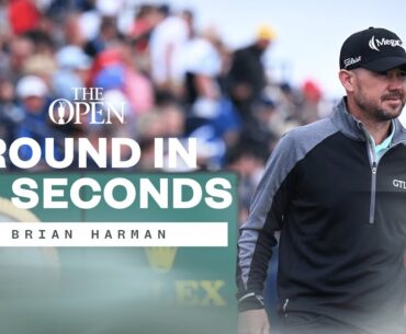 💪 Brian Harman is DIALLED IN 🥶 | Round In 60 Seconds ⏱️ | The 151st Open at Royal Liverpool