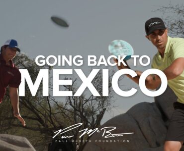 Just One More! - Going Back to Mexico
