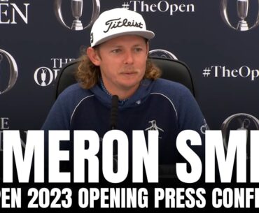 Cameron Smith talks The Open 2023, LIV Golf Experience, LIV's Future & Revisits The Open 2022 Win