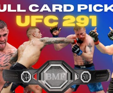 UFC 291 | Dustin Poirier vs Justin Gaethje | Full Card Breakdown, Picks, and Betting Tips