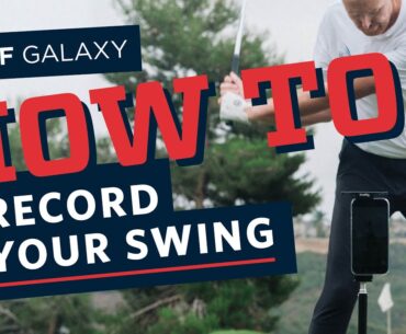 How to Record Your Golf Swing Using a Smartphone