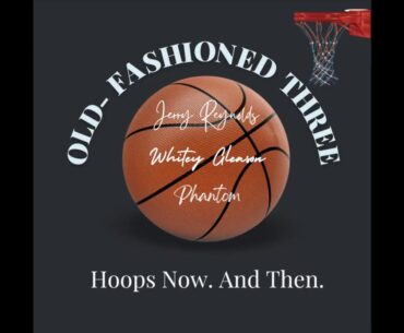 Ep 65 The Old Fashioned Three 07242023