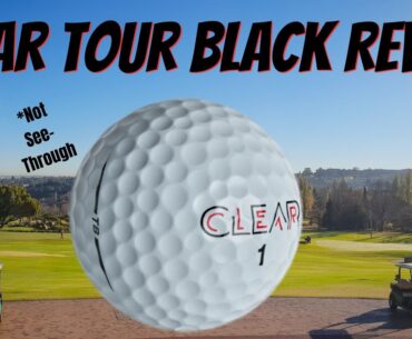 Clear Tour Black Golf Ball Review