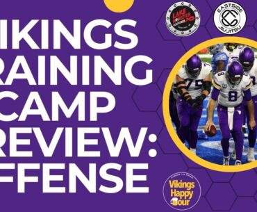 Minnesota Vikings Training Camp Preview: Offense